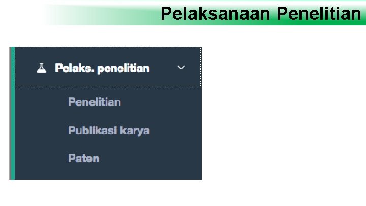 Pelaksanaan Penelitian 