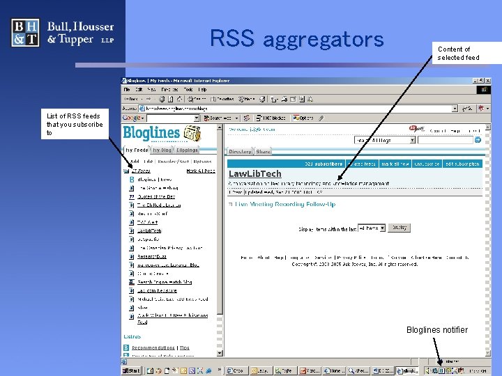 RSS aggregators Content of selected feed List of RSS feeds that you subscribe to