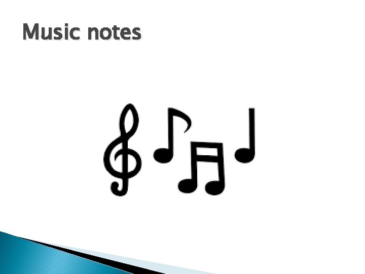 Music notes 