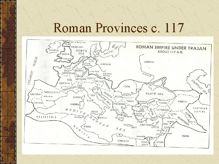 Roman Provinces c. 117 