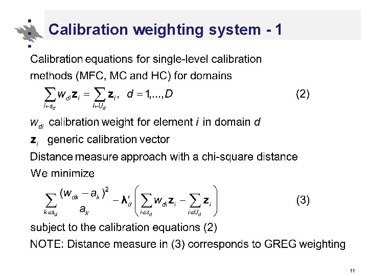 Calibration weighting system - 1 11 Calibration weighting system - 1 11