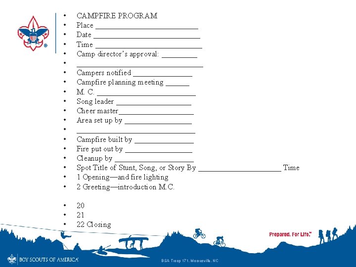  • • • • • CAMPFIRE PROGRAM Place _____________ Date ______________ Time ______________
