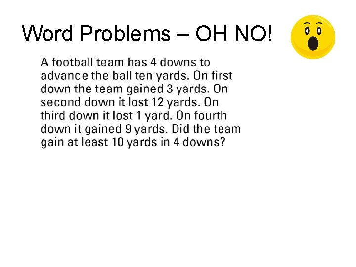 Word Problems – OH NO! 