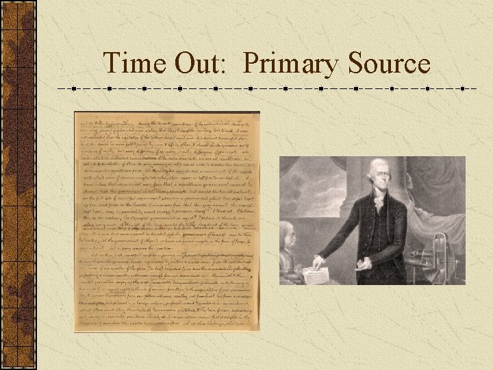 Time Out: Primary Source 