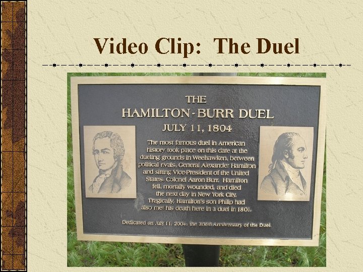 Video Clip: The Duel 