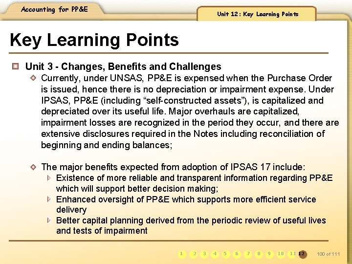 Accounting for PP&E Unit 12: Key Learning Points Unit 3 - Changes, Benefits and