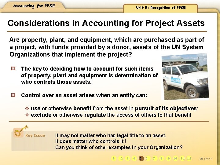 Accounting for PP&E Unit 5: Recognition of PP&E Considerations in Accounting for Project Assets