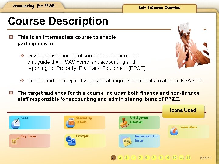 Accounting for PP&E Unit 1: Course Overview Course Description This is an intermediate course