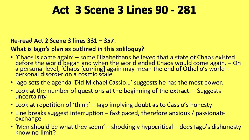 Act 3 Scene 3 Lines 90 - 281 Re-read Act 2 Scene 3 lines