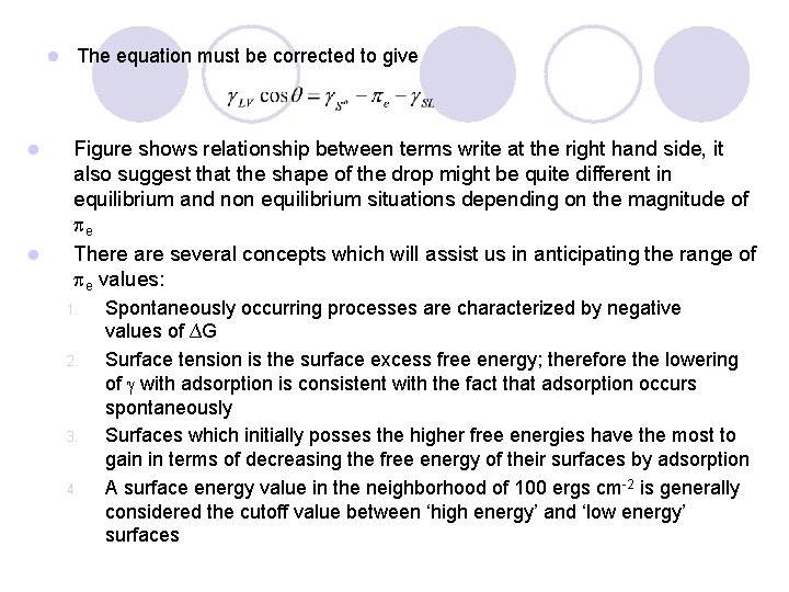 l l l The equation must be corrected to give Figure shows relationship between