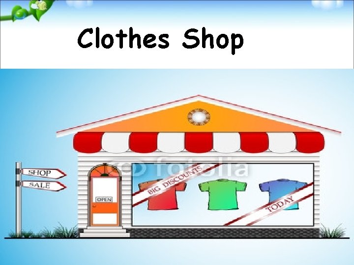 Clothes Shop 