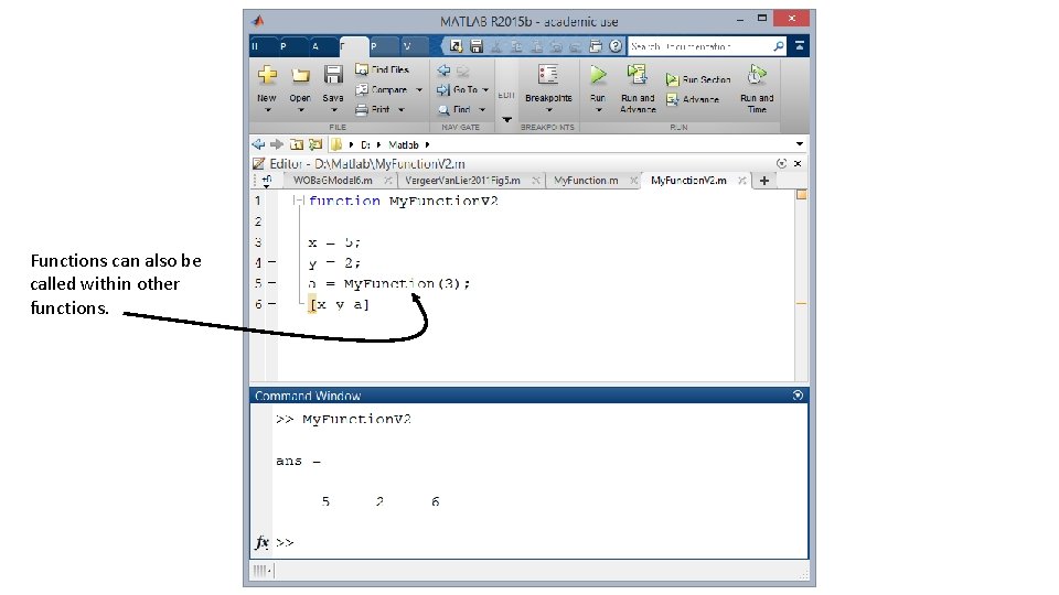 Functions can also be called within other functions. Functions can also be called within other functions.