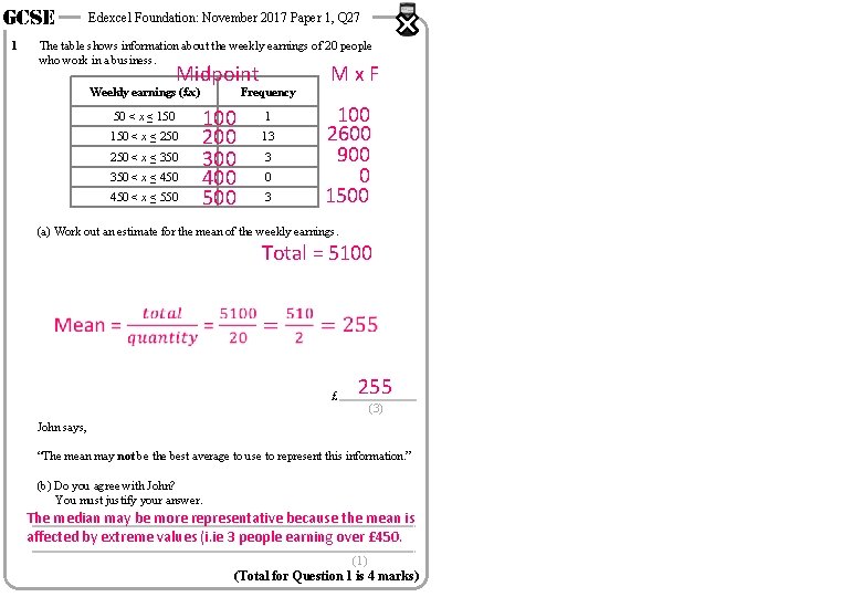 GCSE 1 Edexcel Foundation: November 2017 Paper 1, Q 27 The table shows information