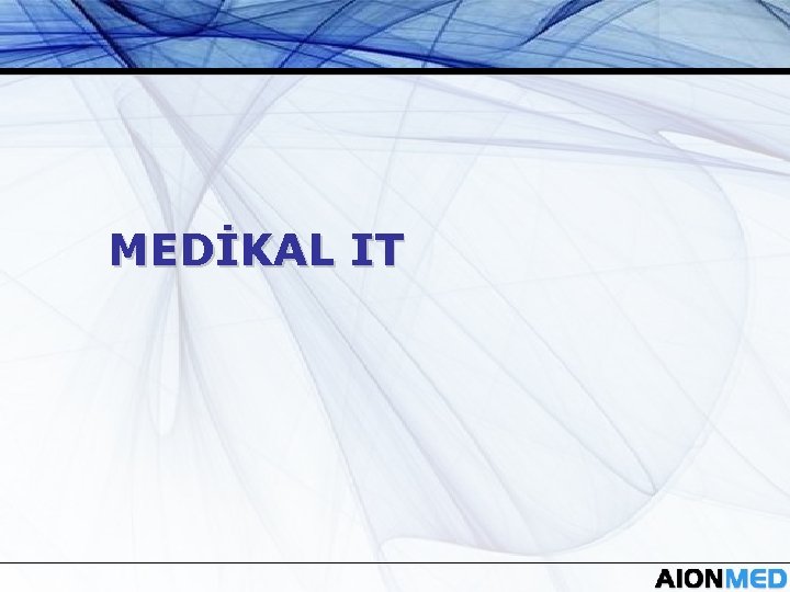 MEDİKAL IT 
