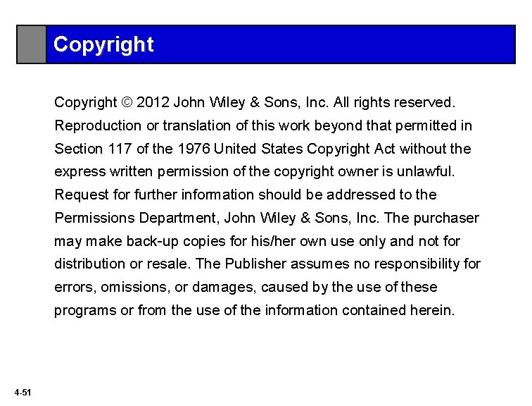 Copyright © 2012 John Wiley & Sons, Inc. All rights reserved. Reproduction or translation