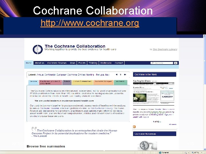 Cochrane Collaboration http: //www. cochrane. org 6/13/2021 EBN dr yekefalah-phd of nursing 2012 110