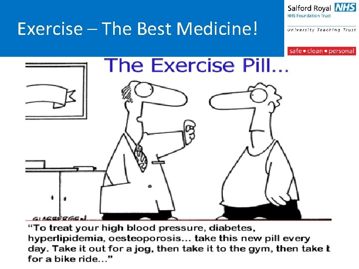 Exercise – The Best Medicine! 