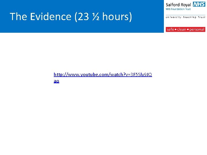 The Evidence (23 ½ hours) http: //www. youtube. com/watch? v=3 F 5 Sly 9