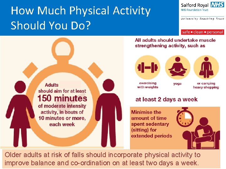 How Much Physical Activity Should You Do? Older adults at risk of falls should