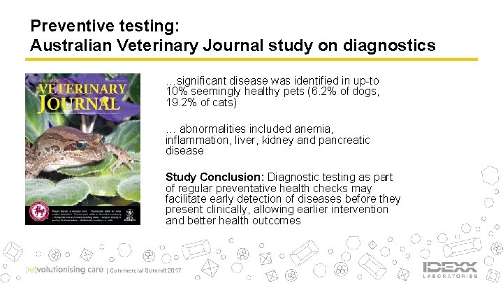 Preventive testing: Australian Veterinary Journal study on diagnostics …significant disease was identified in up-to