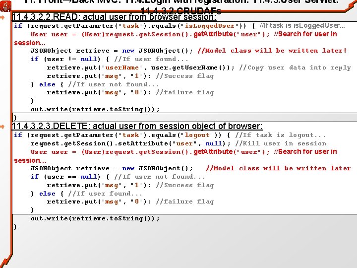 11. Front→Back MVC: 11. 4. Login with registration: 11. 4. 3. User Servlet: 11.
