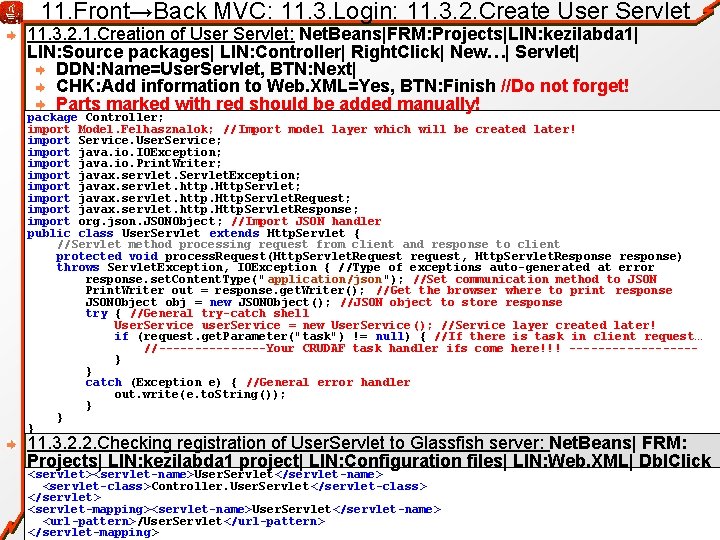 11. Front→Back MVC: 11. 3. Login: 11. 3. 2. Create User Servlet 11. 3.