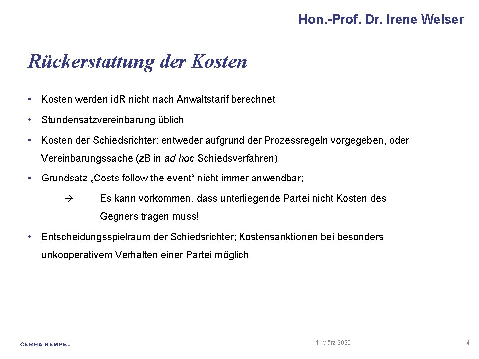 Hon. -Prof. Dr. Irene Welser Rückerstattung der Kosten • Kosten werden id. R nicht