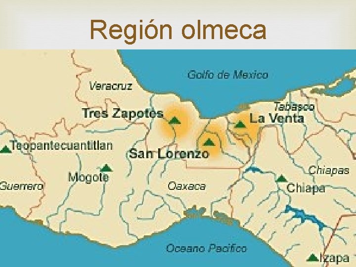 Región olmeca 