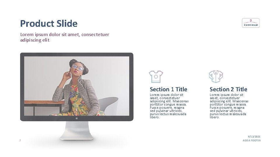 Product Slide Lorem ipsum dolor sit amet, consectetuer adipiscing elit Section 1 Title Lorem