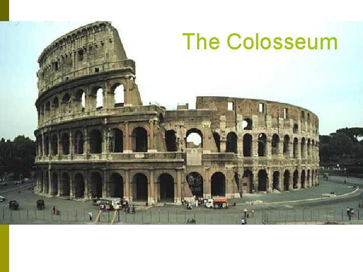 The Colosseum 