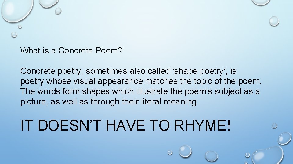 What is a Concrete Poem? Concrete poetry, sometimes also called ‘shape poetry’, is poetry
