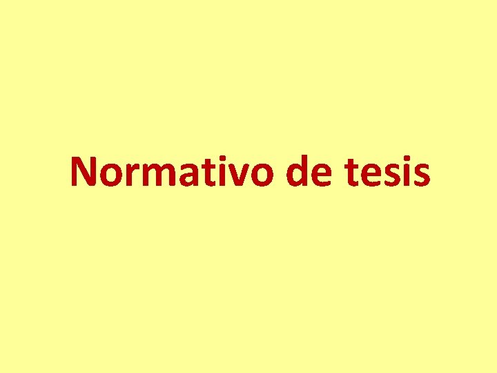 Normativo de tesis 