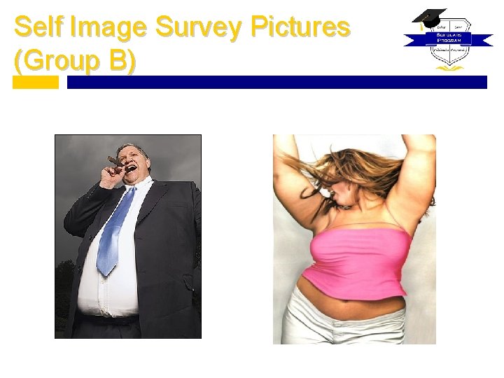 Self Image Survey Pictures (Group B) 