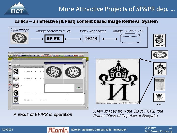 More Attractive Projects of SP&PR dep. … EFIRS – an Effective (& Fast) content