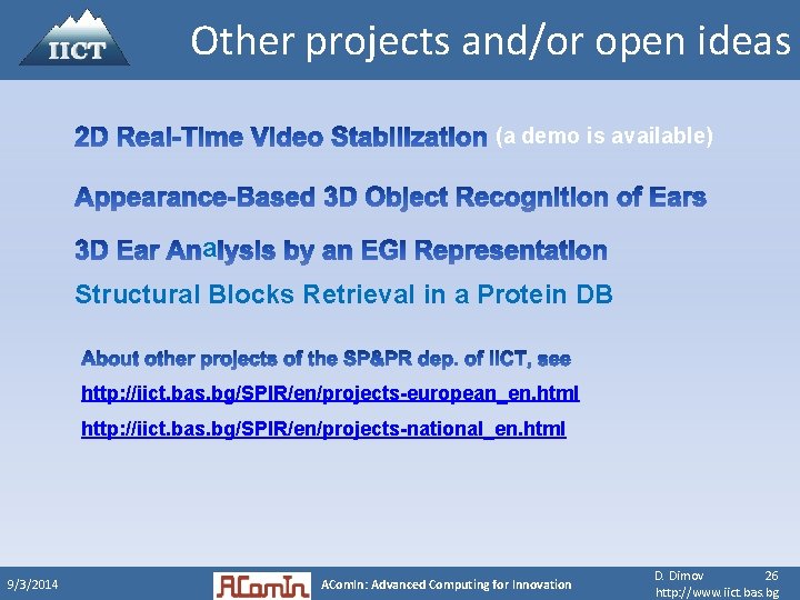 Other projects and/or open ideas (a demo is available) a Structural Blocks Retrieval in