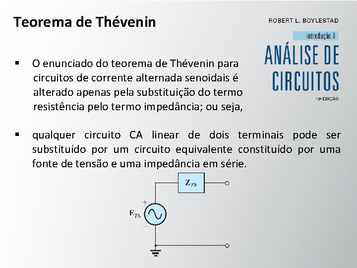 Teorema de Thévenin § O enunciado do teorema de Thévenin para circuitos de corrente