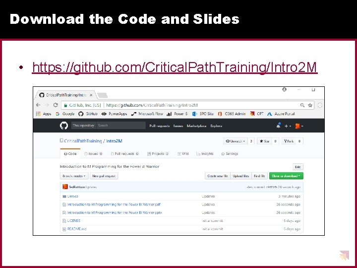 Download the Code and Slides • https: //github. com/Critical. Path. Training/Intro 2 M Download the Code and Slides • https: //github. com/Critical. Path. Training/Intro 2 M