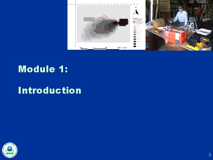 Module 1: Introduction 3 