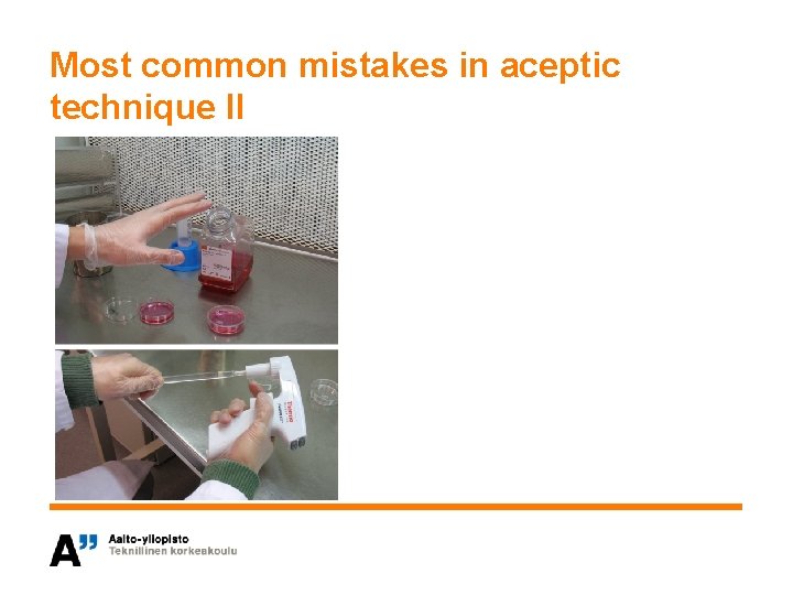 Most common mistakes in aceptic technique II 