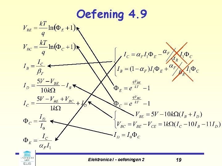 Oefening 4. 9 Elektronica I - oefeningen 2 19 