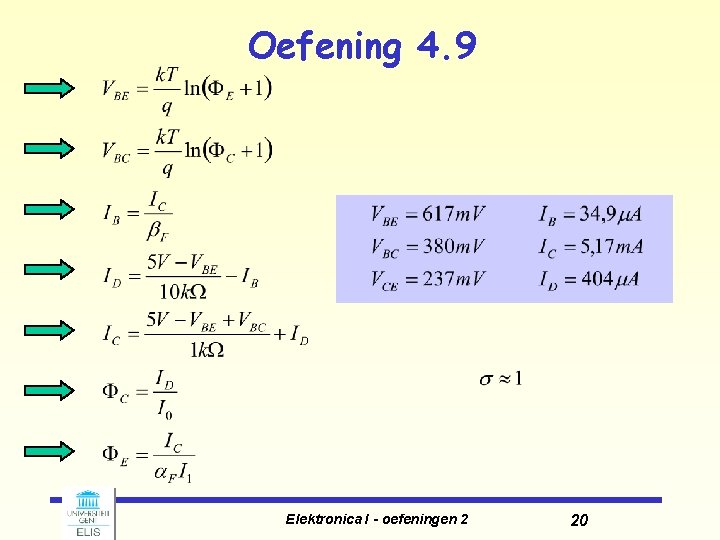 Oefening 4. 9 Elektronica I - oefeningen 2 20 