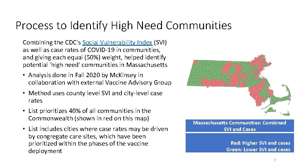 Process to Identify High Need Communities Combining the CDC's Social Vulnerability Index (SVI) as