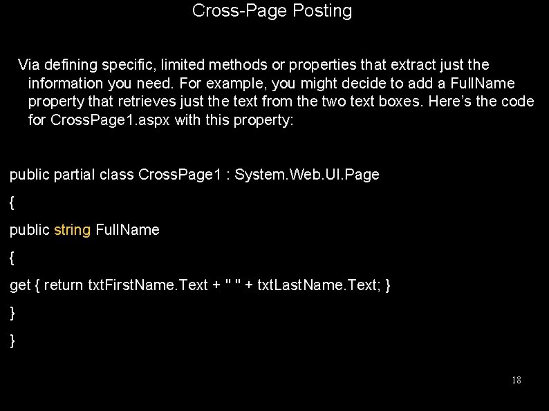 Cross-Page Posting Via defining specific, limited methods or properties that extract just the information