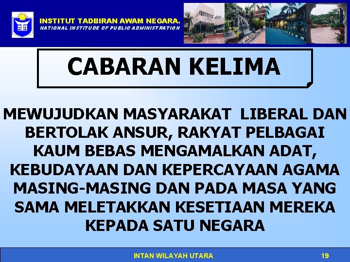 INSTITUT TADBIRAN AWAM NEGARA. Click to edit Master title style NATIONAL INSTITUDE OF PUBLIC