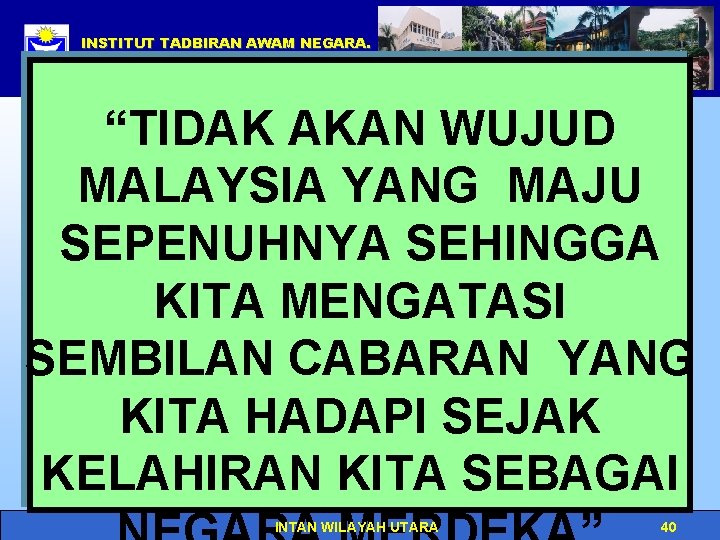 INSTITUT TADBIRAN AWAM NEGARA. Click to edit Master title style NATIONAL INSTITUDE OF PUBLIC