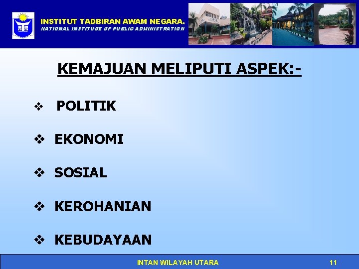 INSTITUT TADBIRAN AWAM NEGARA. Click to edit Master title style NATIONAL INSTITUDE OF PUBLIC