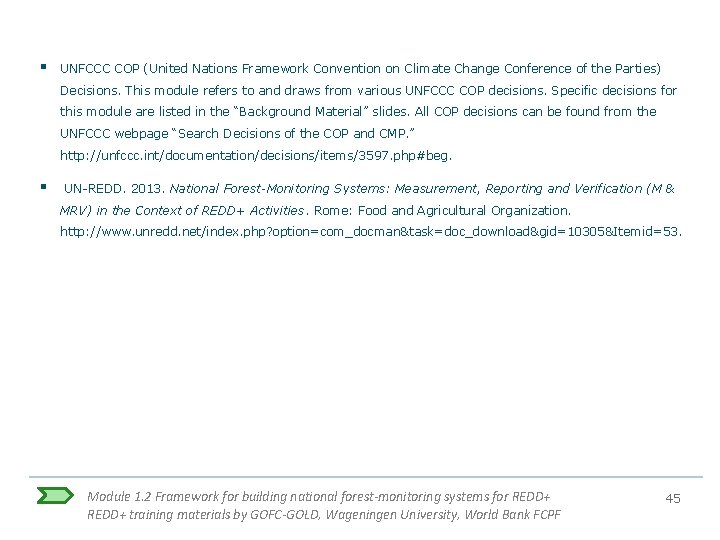 § UNFCCC COP (United Nations Framework Convention on Climate Change Conference of the Parties) § UNFCCC COP (United Nations Framework Convention on Climate Change Conference of the Parties)