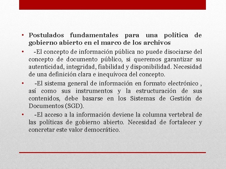  • Postulados fundamentales para una política de gobierno abierto en el marco de