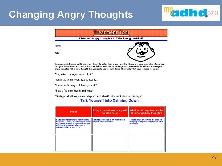 Changing Angry Thoughts Click to edit Master title style 47 