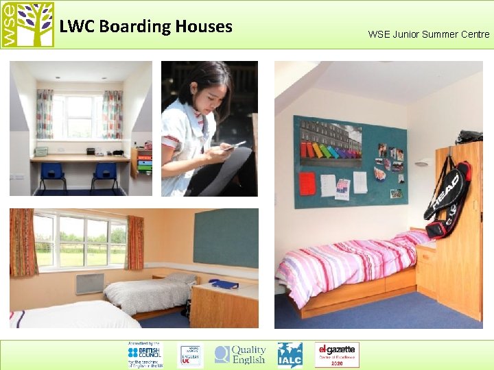 LWC Boarding Houses WSE Junior Summer Centre 